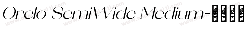 Orelo SemiWide Medium字体转换